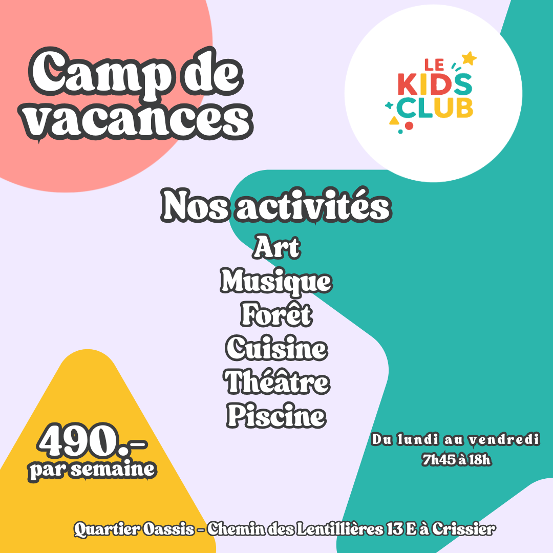 Flyer camp de vacances enfants Kids Club Crissier - art, musique, cuisine, piscine dès 490 CHF